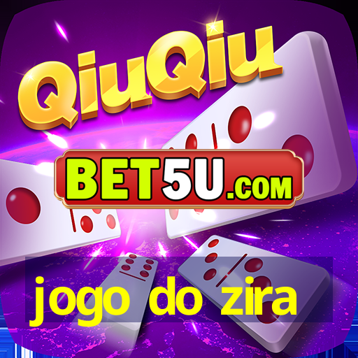 jogo do zira